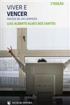 Viver E Vencer