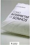 Como Interpretar Os Sonhos