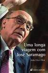 Longa Viagem Com Jose Saramago, Uma
