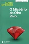 Misterio Do Olho Vivo, O
