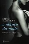 Abraco Da Noite, O
