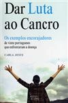 Dar Luta Ao Cancro