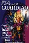 Eu Sou O Vosso Anjo Guardiao