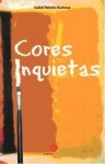 Cores Inquietas