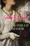 Serie Bridgerton Vol5 - Para Sir Phillip Com Amor