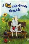 Avo Mais Querida Do Mundo, A