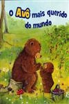 Avo Mais Querido Do Mundo, O