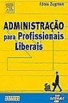 Administracao Para Profissionais Liberais