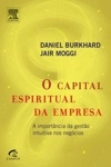 Capital Espiritual Da Empresa, O