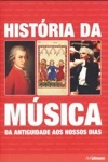 Historia Da Musica Da Antiguidade Aos Nossos Dias
