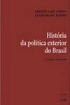 Historia Da Politica Exterior Do Brasil