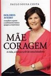 Mae Coragem (oferta Caneta)
