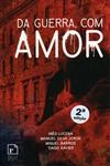 Da Guerra Com Amor