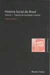 Historia Social Do Brasil Vol1 - Espirito Da Sociedade Colonial