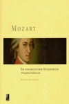 Mozart - Ein Biografischer Bilderbogen / A Biographical Kaleidoscope
