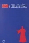 Opera Na Russia, A