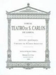 Real Teatro De S Carlos, O