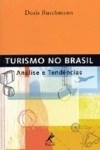Turismo No Brasil Analise E Tendencias