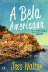 Bela Americana, A