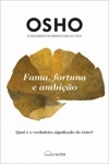 Fama Fortuna E Ambicao