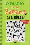 Diario De Um Banana, O Vol8 - Ora Bolas