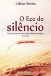 Eco Do Silencio, O