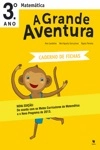 Grande Aventura, A 3 Ano - Matematica - Caderno De Fichas