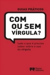Com Ou Sem Virgula