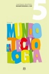 O Livro Do Mundo Da Tecnologia 5/6 - Educacao Tecnologica