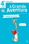Grande Aventura, A 4 Ano - Portugues - Caderno De Atividades