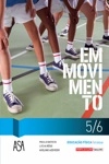 Em Movimento 5/6 - Educacao Fisica