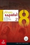 Ahora Espanol 8 Ano - Espanhol Nivel 2 - Ahora Actividades