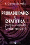 Probabilidades E Estatistica Conceitos E Metodos Fundamentais Vol2