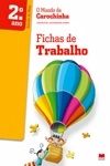 Mundo Da Carochinha, O 2 Ano - Estudo Do Meio - Fichas De Trabalho