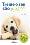 Treine O Seu Cao Em 21 Dias