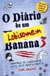 Diario De Um Lobisomen Banana Vol3 - Vampiros Vs Lobisomens