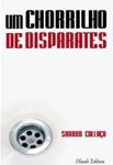 Chorrilho De Disparates, Um