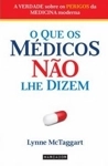 Que Os Medicos Nao Lhe Dizem, O