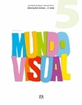 O Livro Do Mundo Visual 5/6 Anos - Educacao Visual