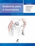 Anatomia Para O Movimento Vol1
