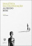 Dialetica Da Colonizacao