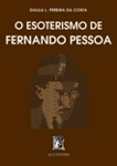 Esoterismo De Fernando Pessoa, O