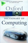 A Dictionary Of Computing Oxford Paperback Reference (paperback Jul 2008)