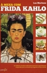 Mesa Com Frida Khalo, A