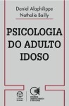 Psicologia Do Adulto Idoso