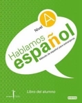 Hablamos Espanhol Nivel A - Libro Del Alumno (com Cd)
