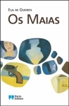 Maias, Os