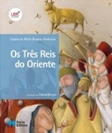 Tres Reis Do Oriente, Os