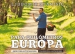 Papa Quilometros Europa