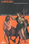 Mitologia, A